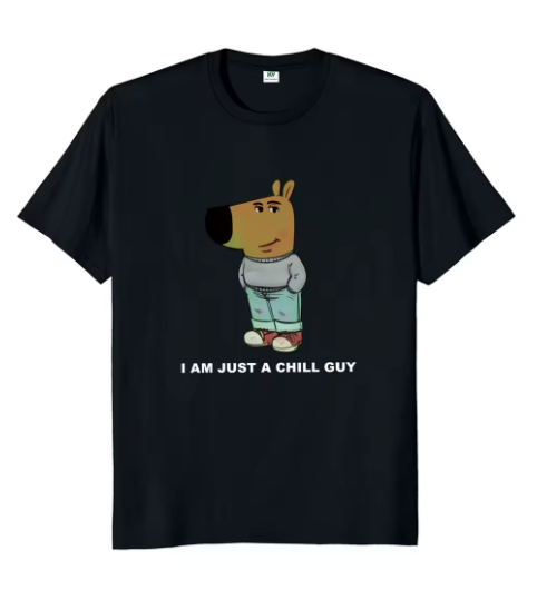 Camiseta de manga corta I am Just a Chill Guy